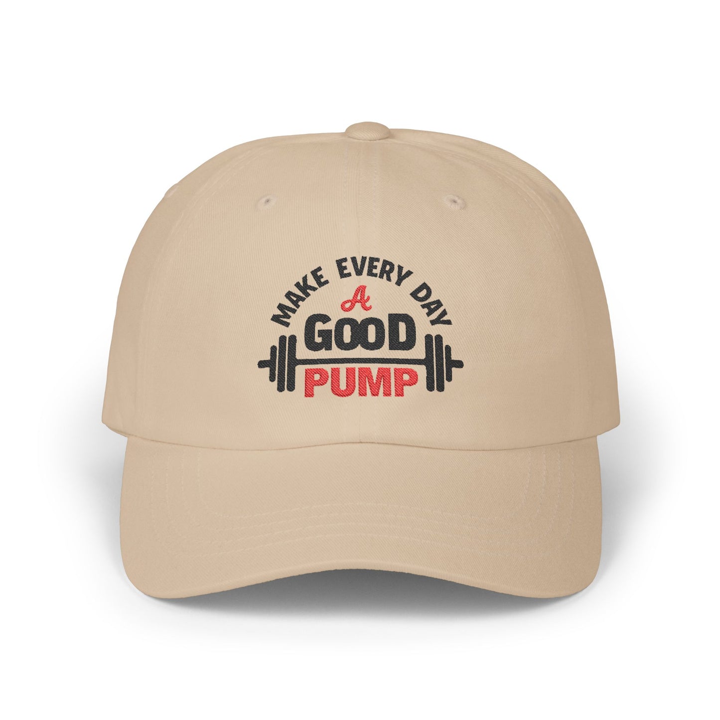 Motivational Dad Cap - "Make Every Day a Good Pump"