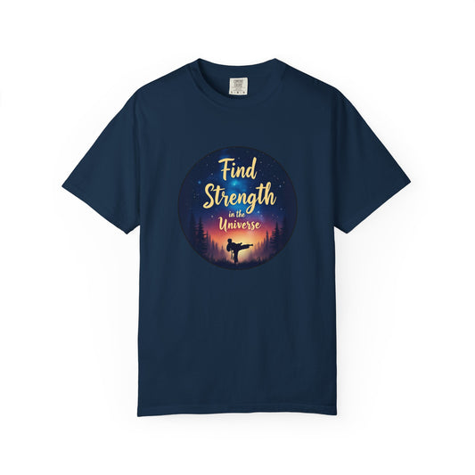 Find Strength in the Universe T-Shirt - Karate
