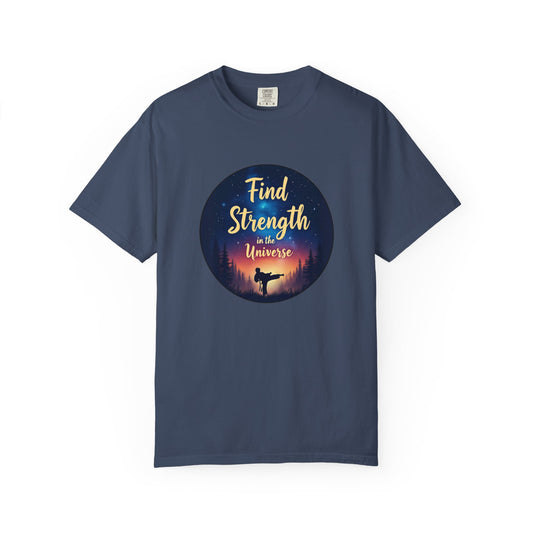 Find Strength in the Universe T-Shirt - Karate
